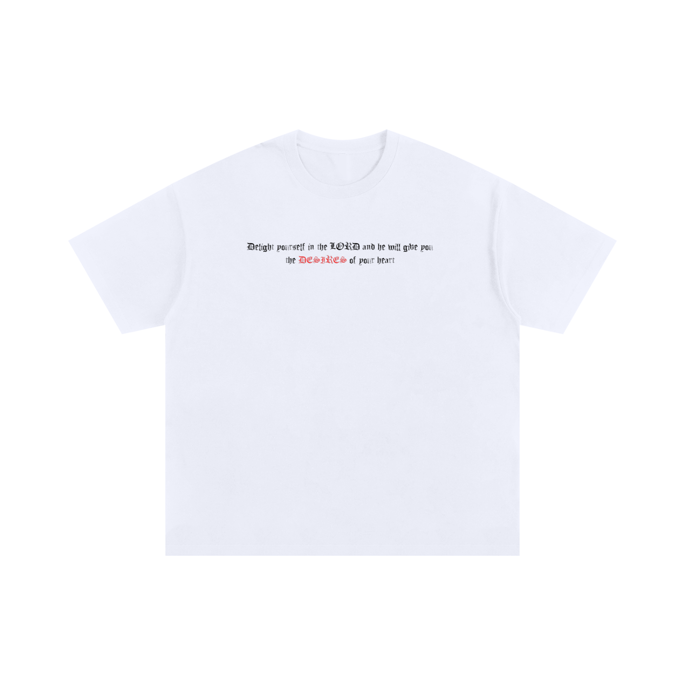 (plus sized) Psalm 37:4 Tee